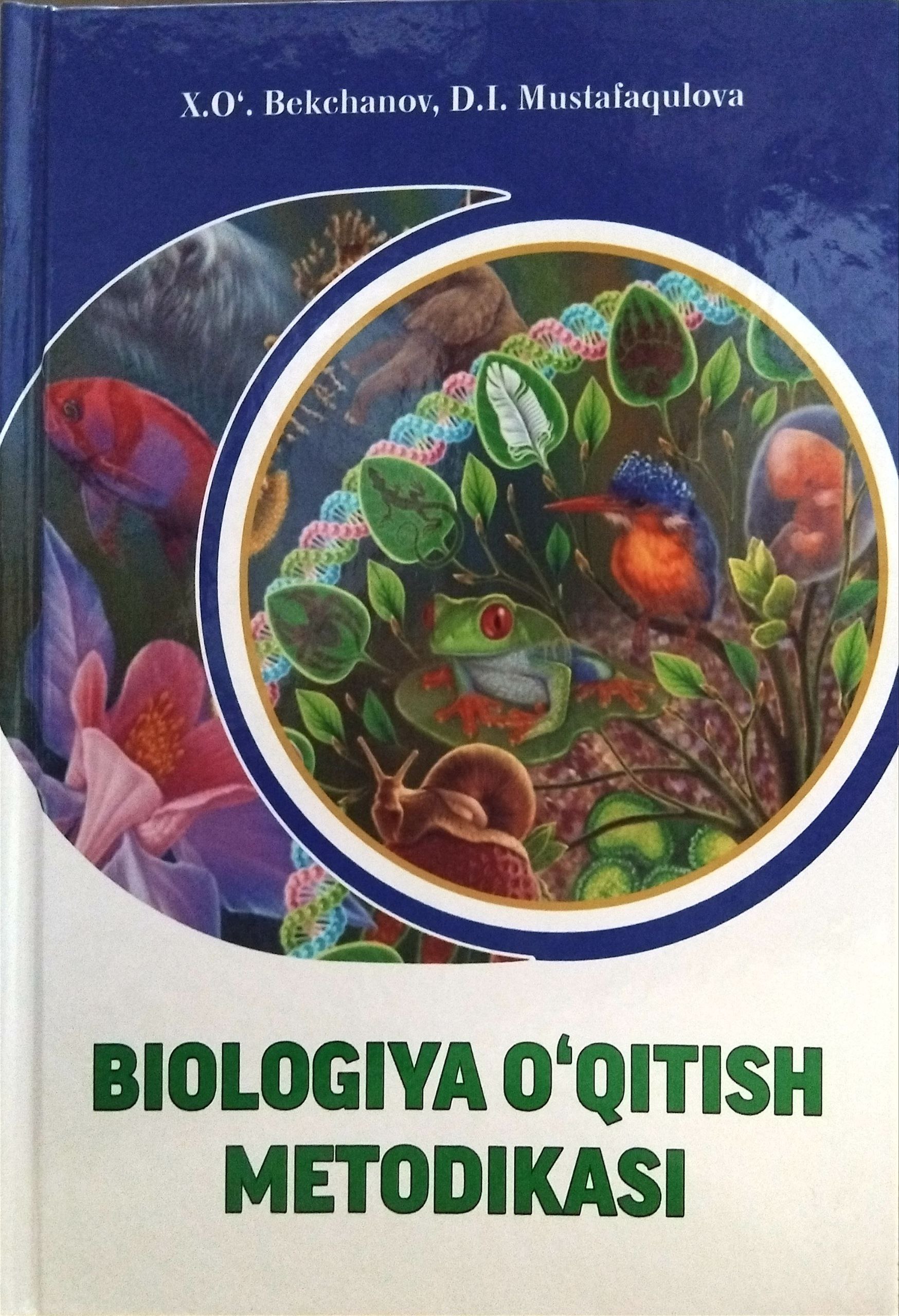 BIOLOGIYA O'QITISH METODIKASI