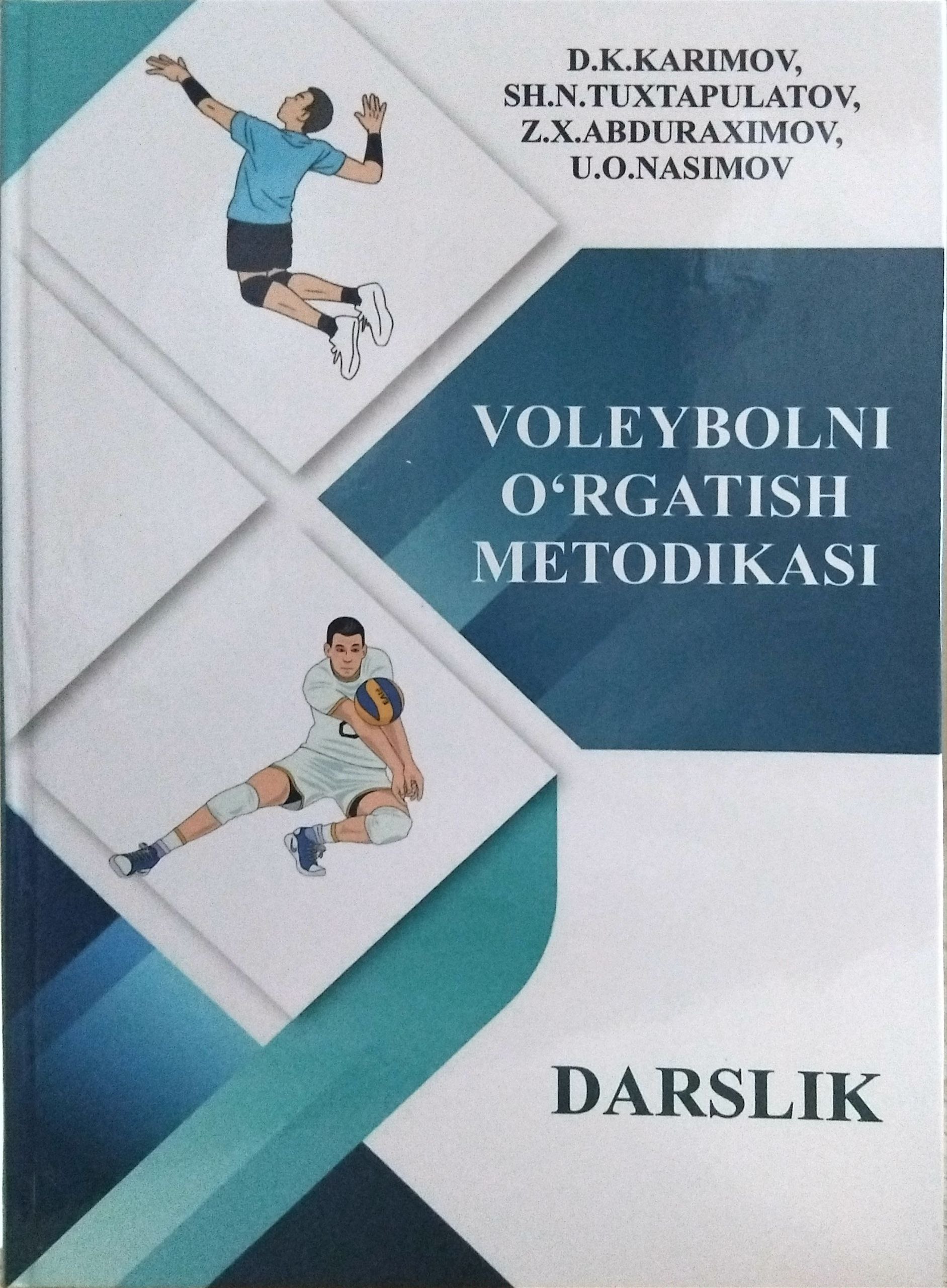 VOLEYBOLNI O'RGATISH METODIKASI