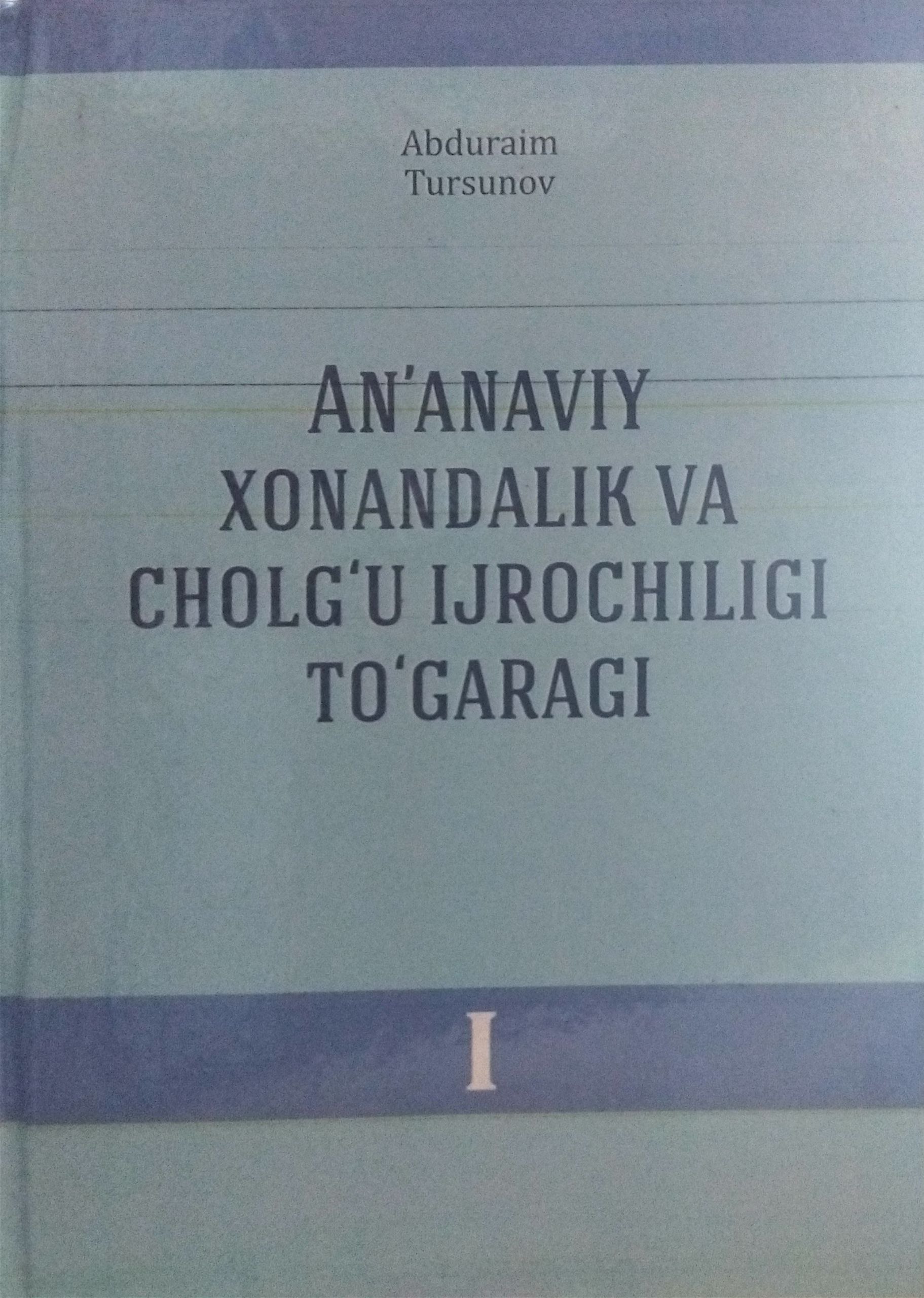 AN'ANAVIY XONANDALIK VA CHOLG'U IJROCHILIGI TO'GARAGI