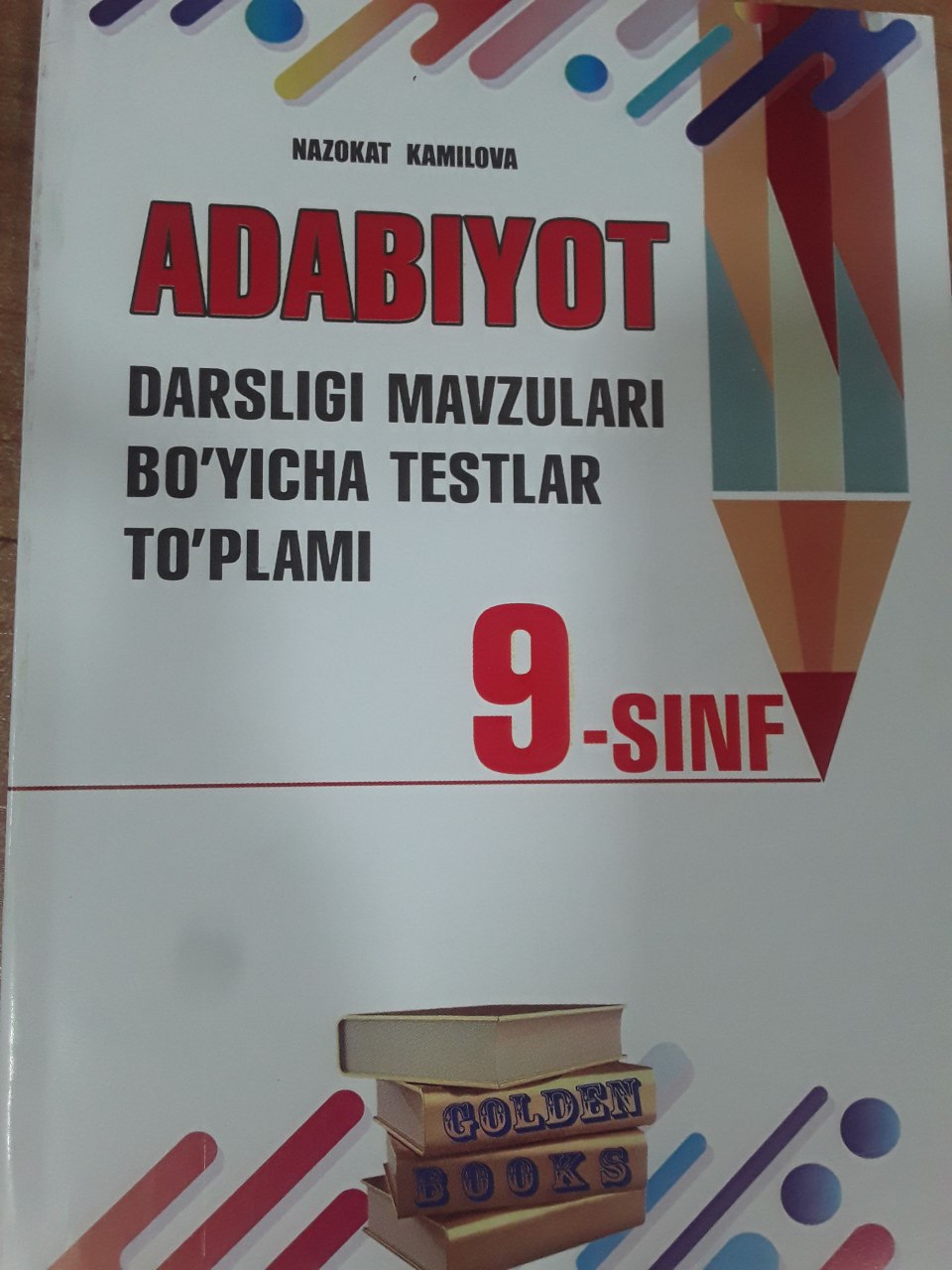 Adabiyot darsligi mavzulari bo'yicha testlar to'plami (9-sinf)