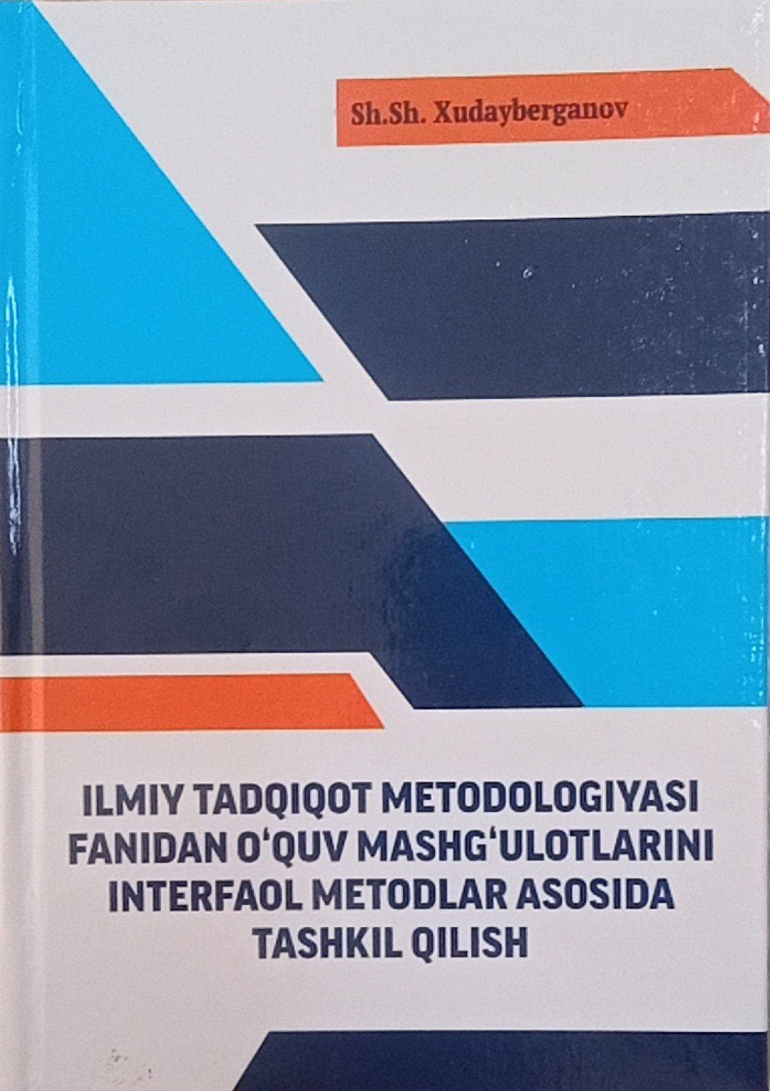 ILMIY TADQIQOT METODOLOGIYASI FANIDAN O'QUV MASHG'ULOTLARINI INTERFAOL METODLAR ASOSIDA TASHKIL QILISH