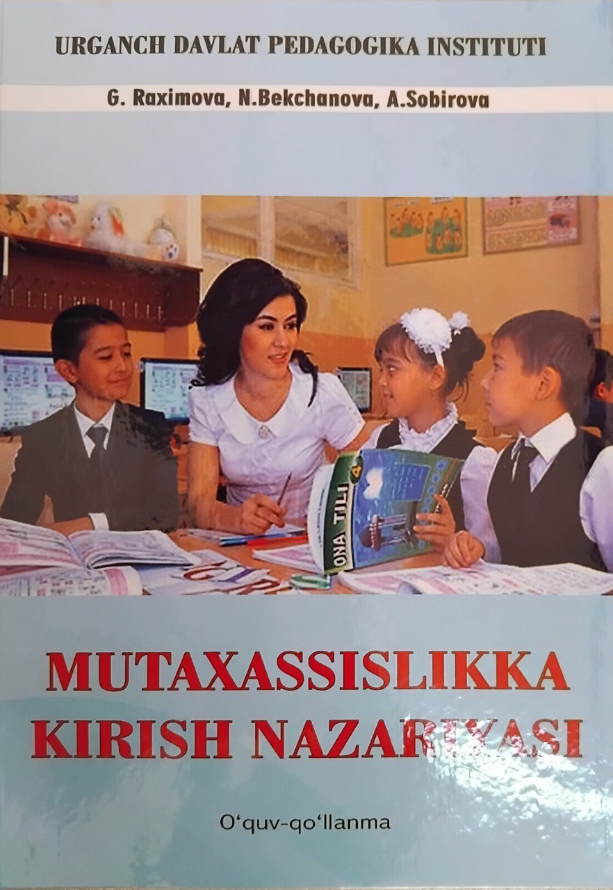 MUTAXASSISLIKKA KIRISH NAZARIYASI