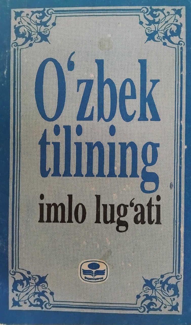 O'zbek tilining imlo lug'ati