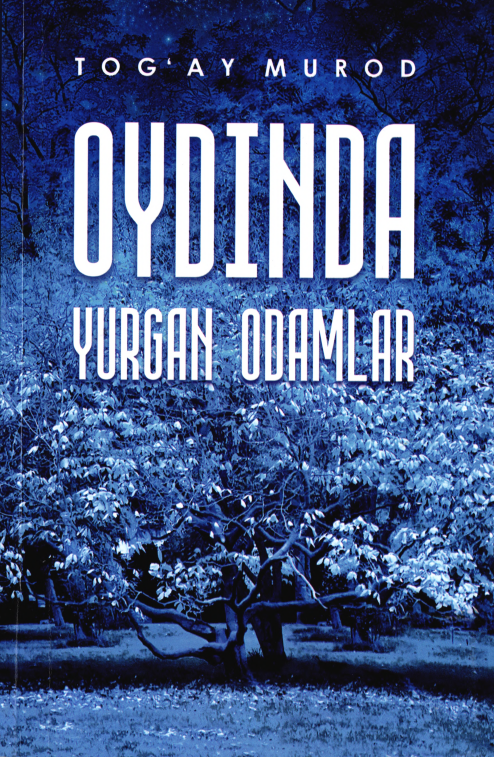 OYDINDA YURGAN ODAMLAR