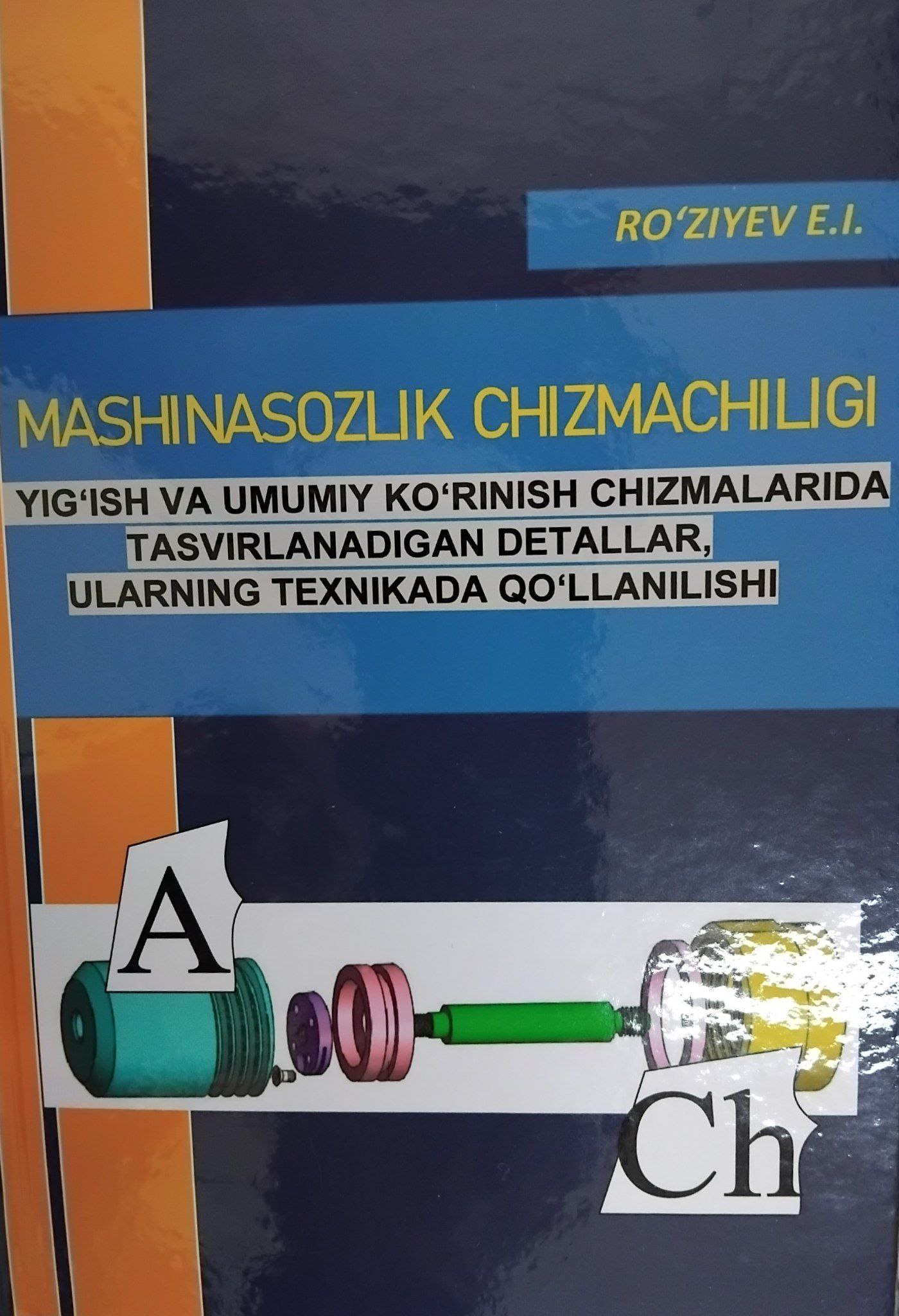 MASHINASOZLIK CHIZMACHILIGI