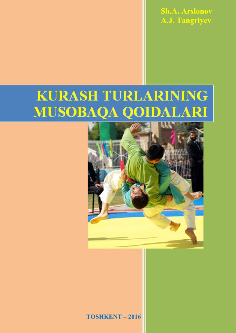 KURASH TURLARINING MUSOBAQA QOIDALARI