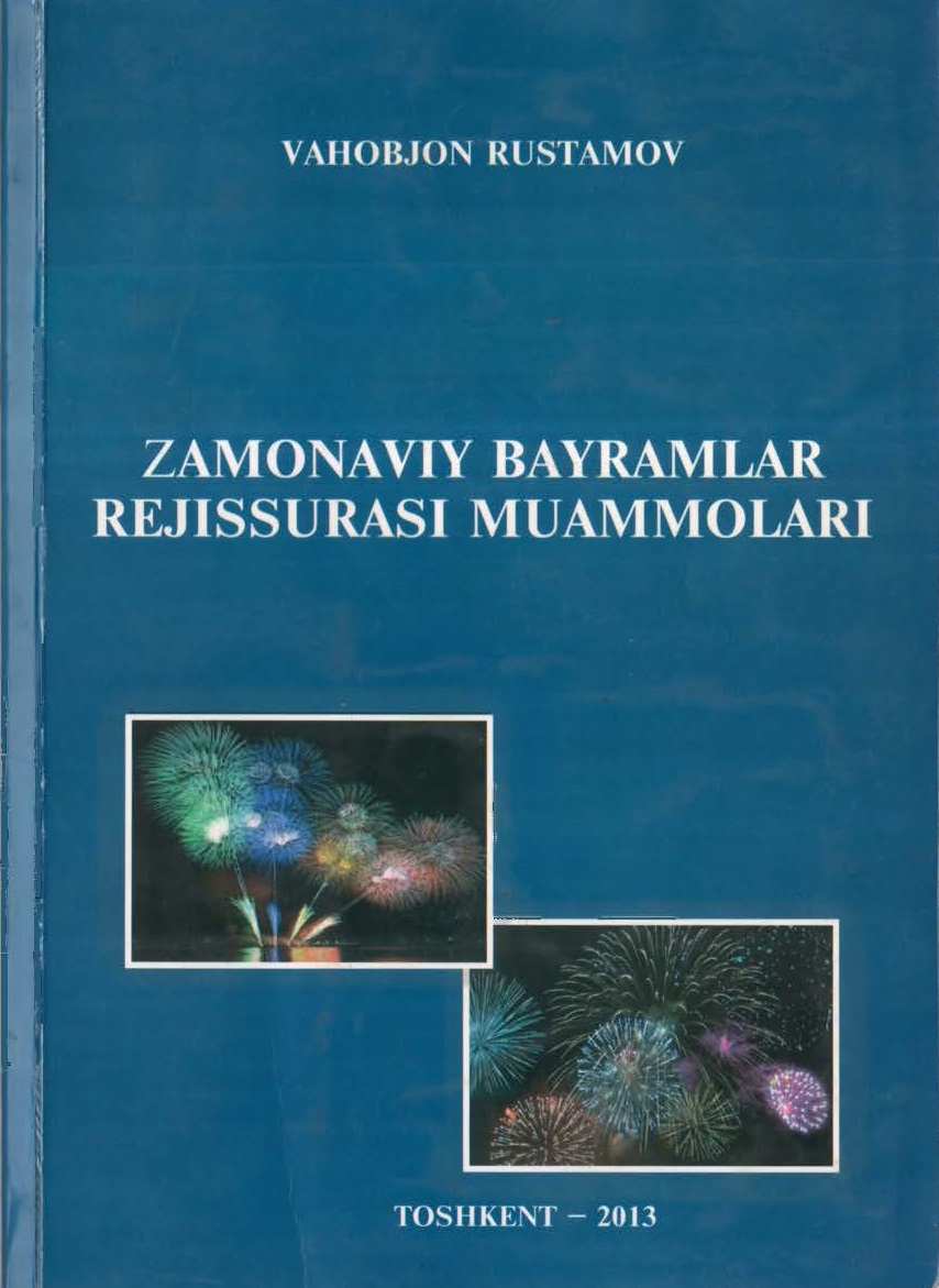 Zamonaviy bayramlar rejissurasi muammolari