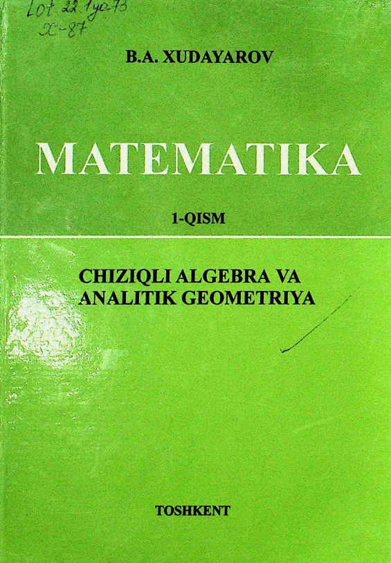 CHIZIQLI ALGEBRA VA ANALITIK GEOMETRIYA