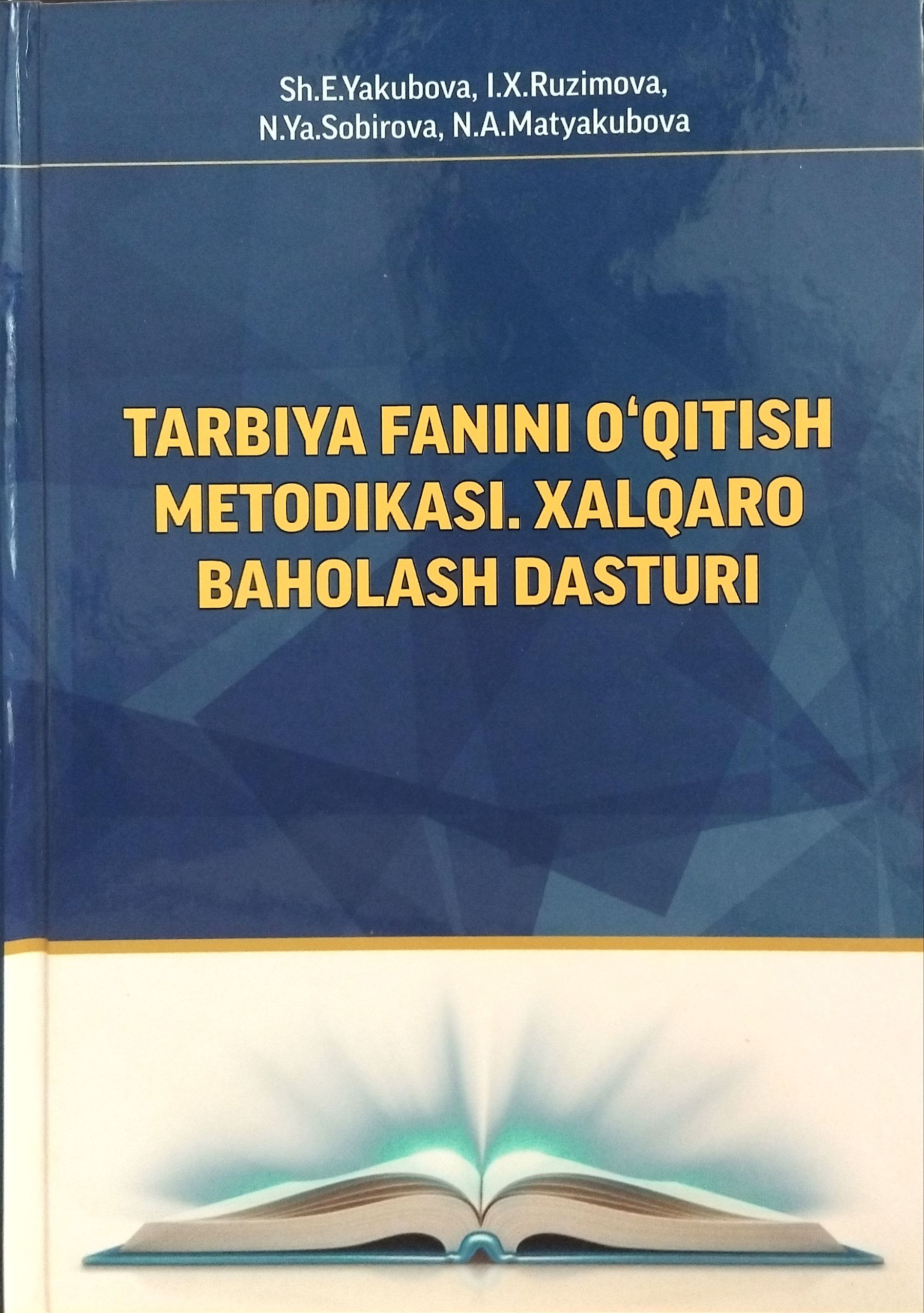 TARBIYA FANINI O‘QITISH  METODIKASI. XALQARO  BAHOLASH DASTURI