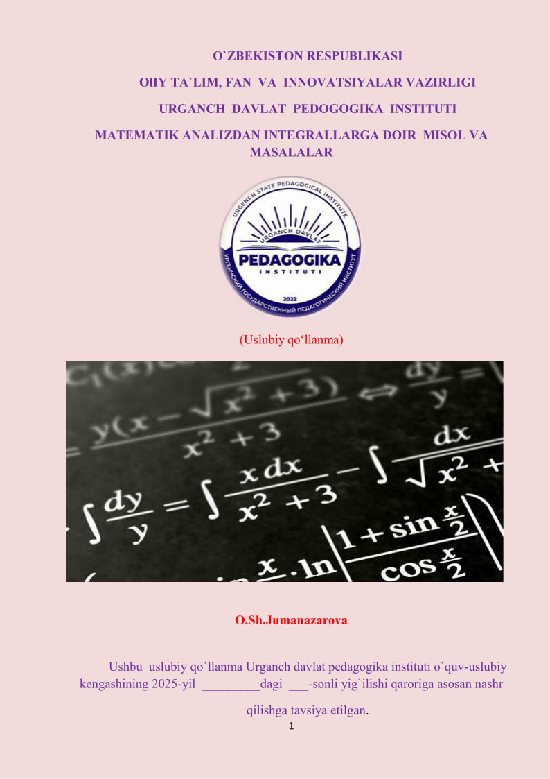 MATEMATIK ANALIZDAN INTEGRALLARGA DOIR  MISOL VA  MASALALAR