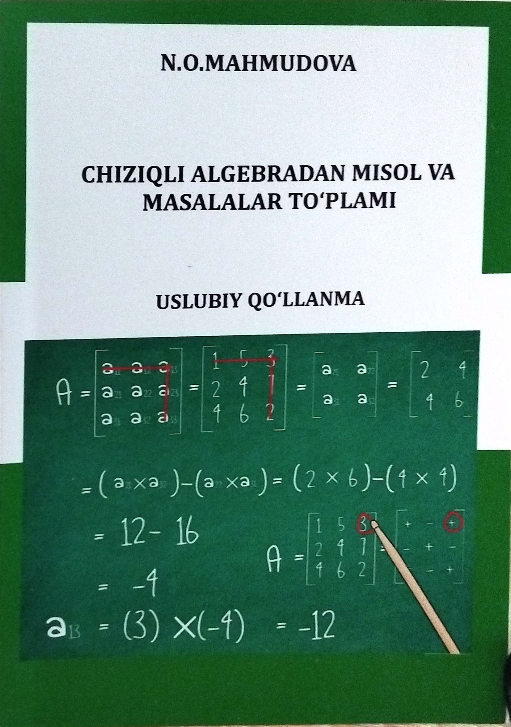 HIZIQLI ALGEBRADAN MISOL VA MASALALAR TO'PLAMI