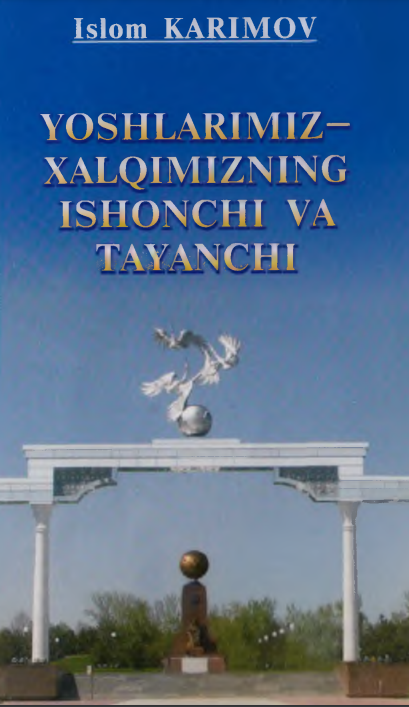 Yoshlarimiz-xalqimizning ishonchi va tayanchi