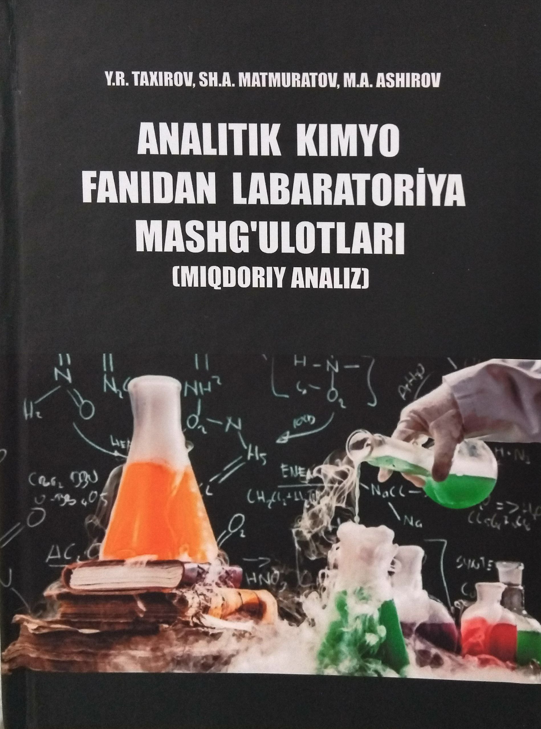 ANALATIK KIMYO FANIDAN LABARATORIYA MASHG'ULOTLARI (miqdoriy analiz)