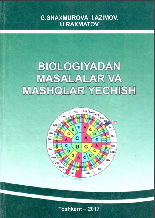 Biologiyadan masalalar va mashqlar yechish