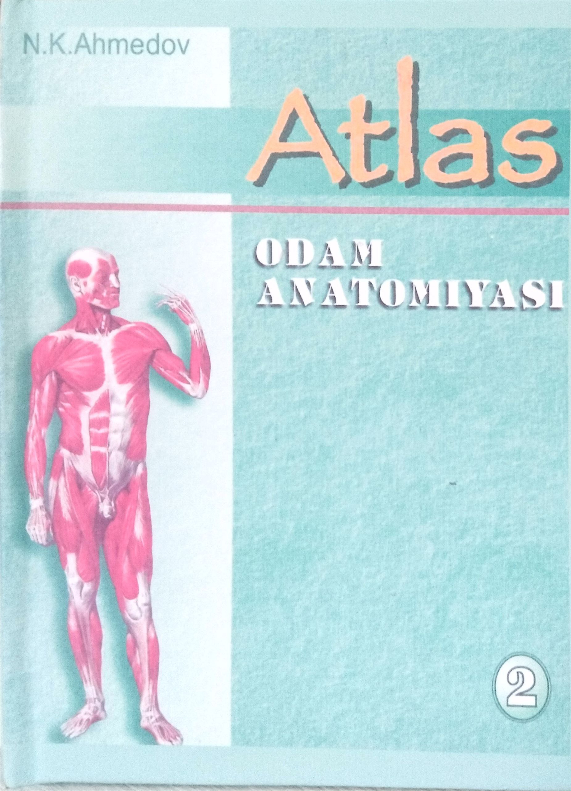 Odam anatomiyasi Atlas 2
