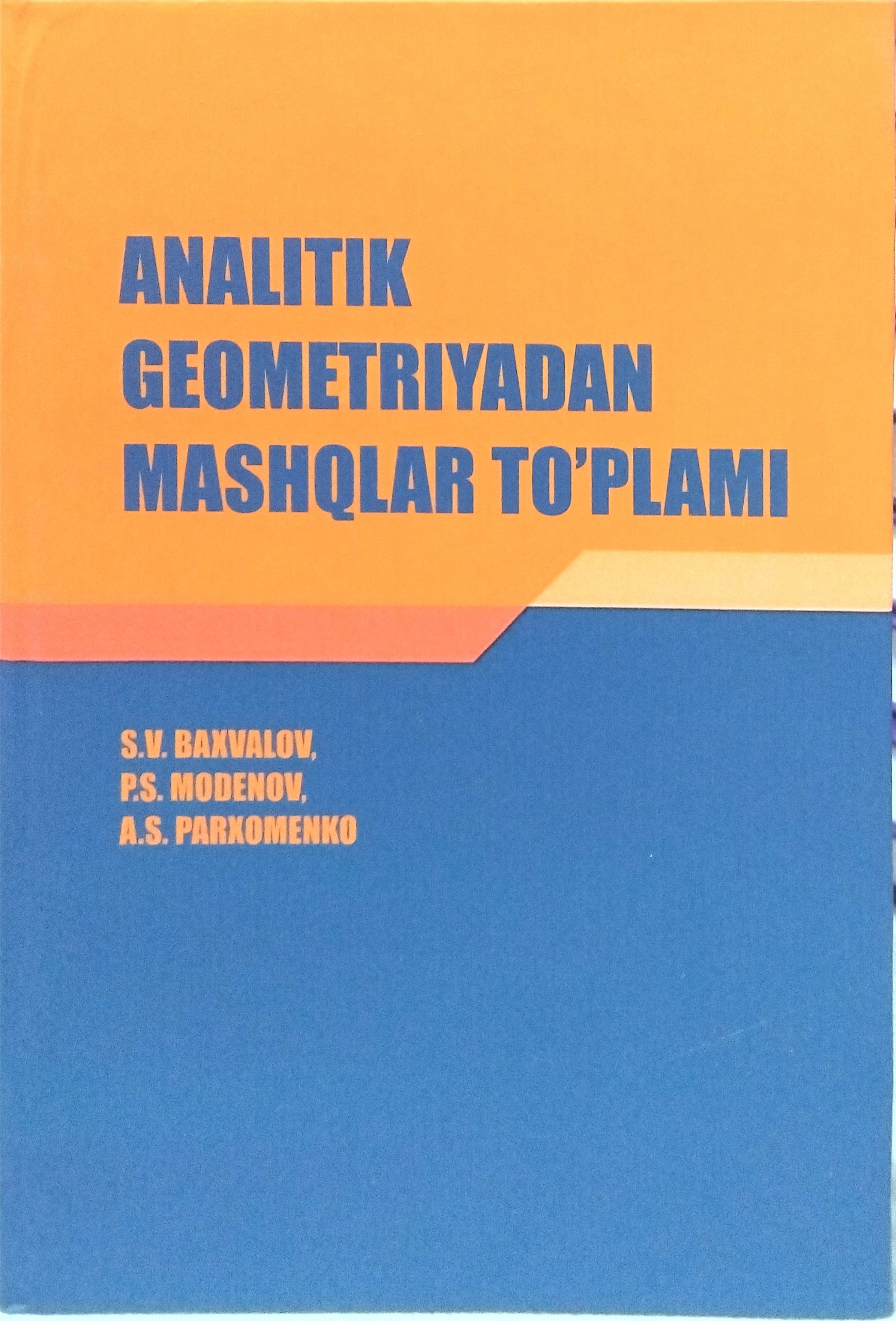 ANALITIK GEOMETRIYA FANIDAN MASHQLAR TO'PLAMI