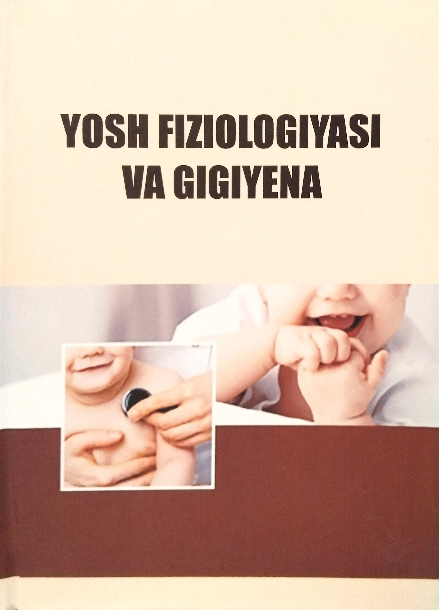 YOSH FIZIOLOGIYASI VA GIGIYENA
