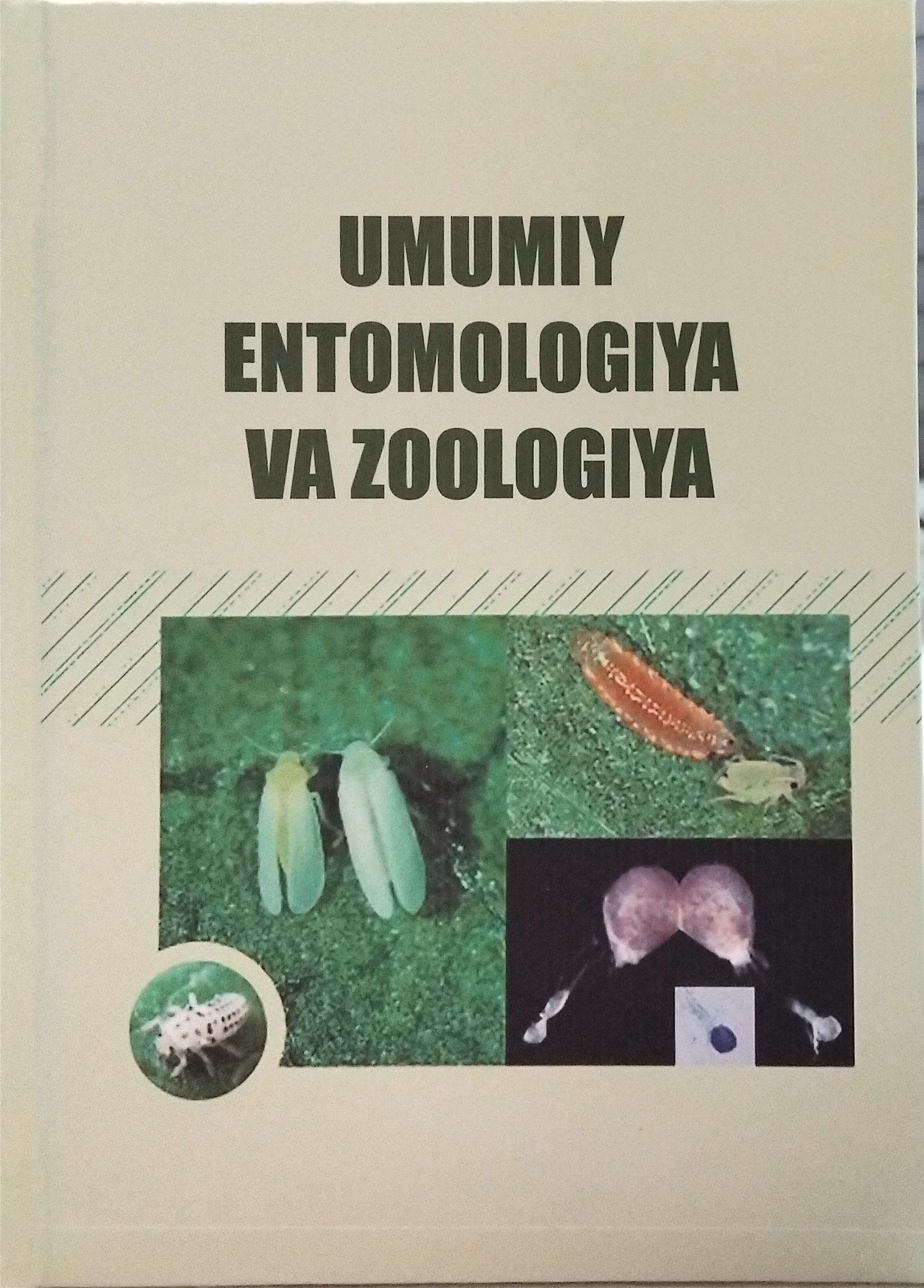 Umumiy entomologiya va zoologiya