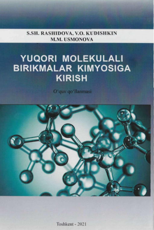 Yuqori molekulali birikmalar kimyosiga kirish