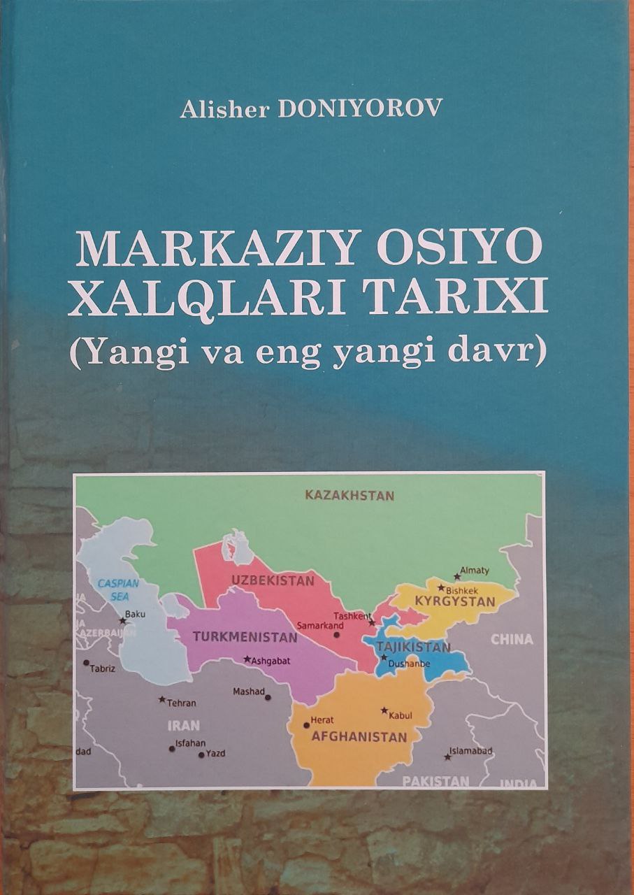 Markaziy Osiyo xalqlari tarixi (yangi va eng yangi davr)