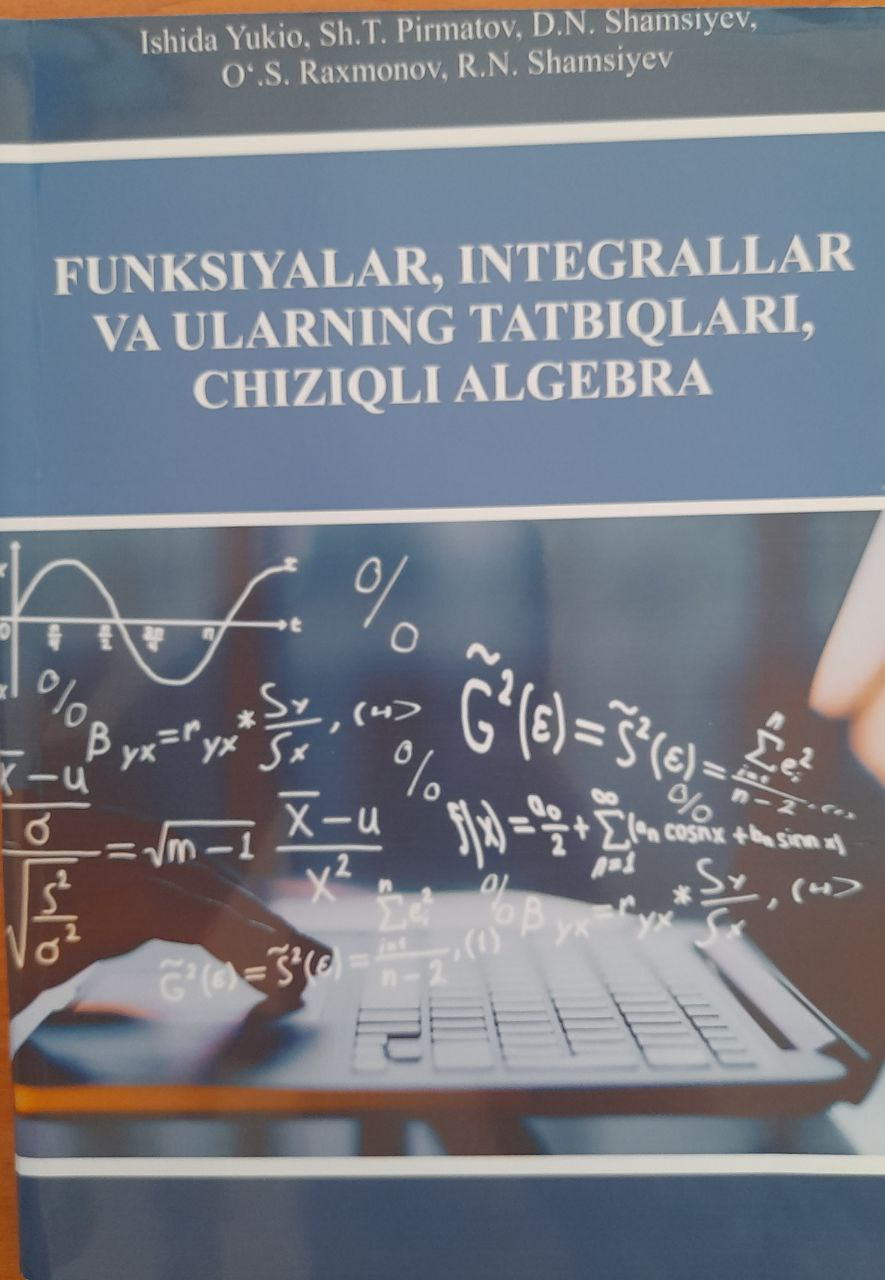 Funksiyalar, integrallar va ularning tatbiqlari, chiziqli algebra