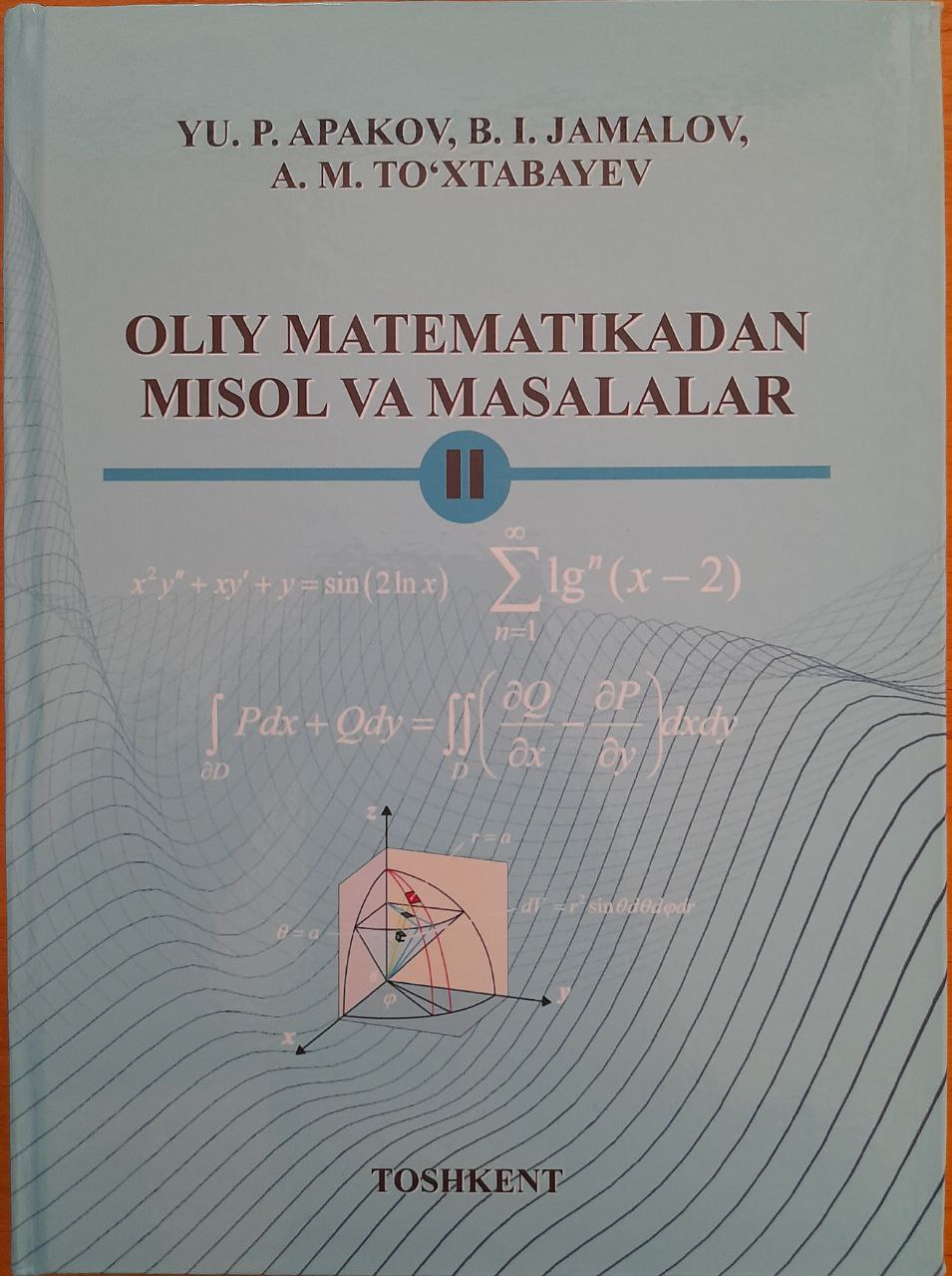 Oliy matematikadan misol va masalalar. 2