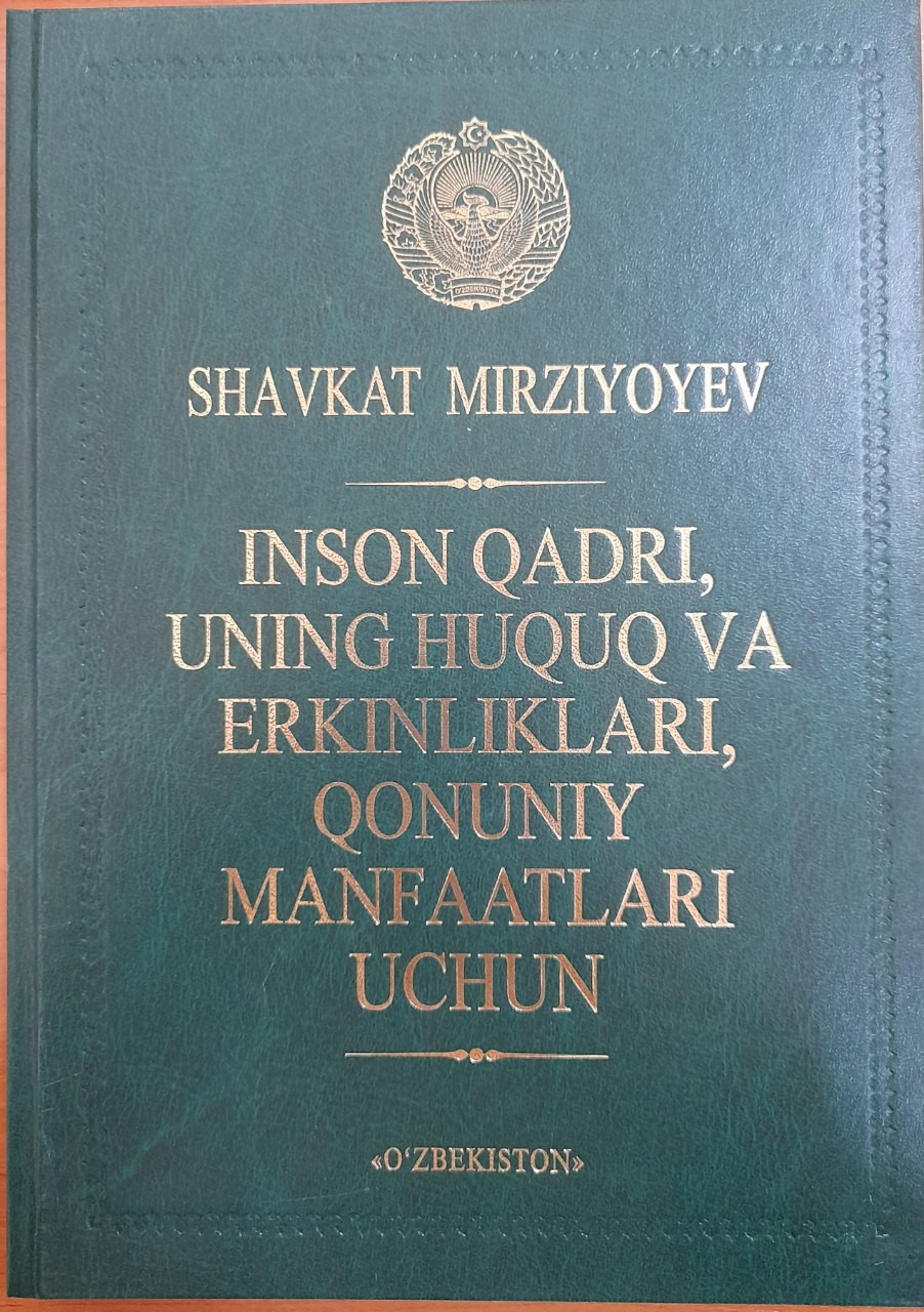 Inson qadri, uning huquq va erkinliklari, qonuniy manfaatlari uchun