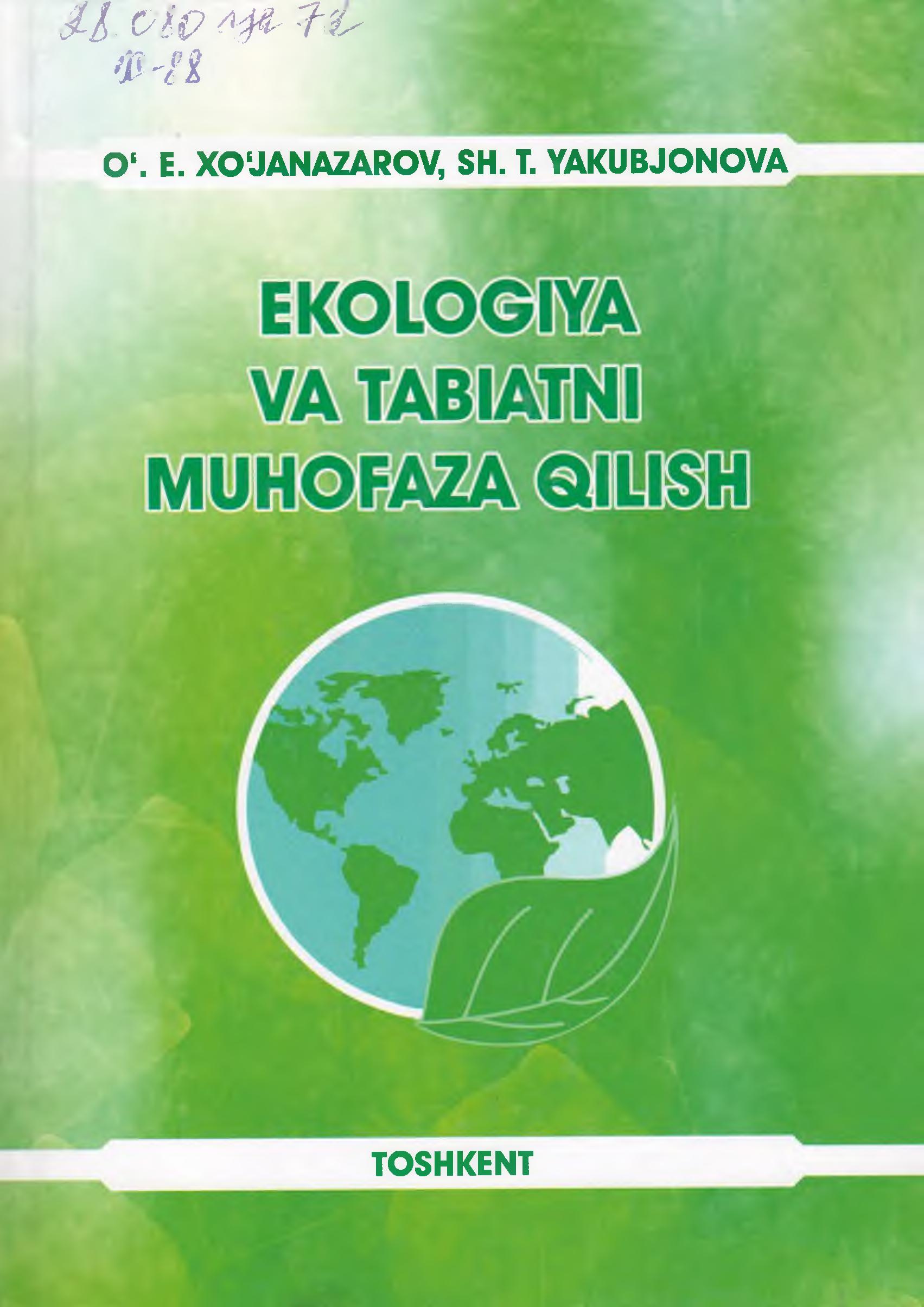 Ekologiya va tabiatni muhofaza qilish