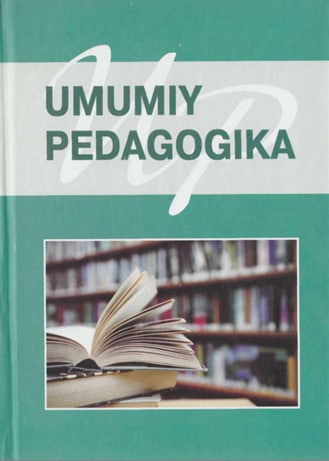 Umumiy pedogogika 1-qism