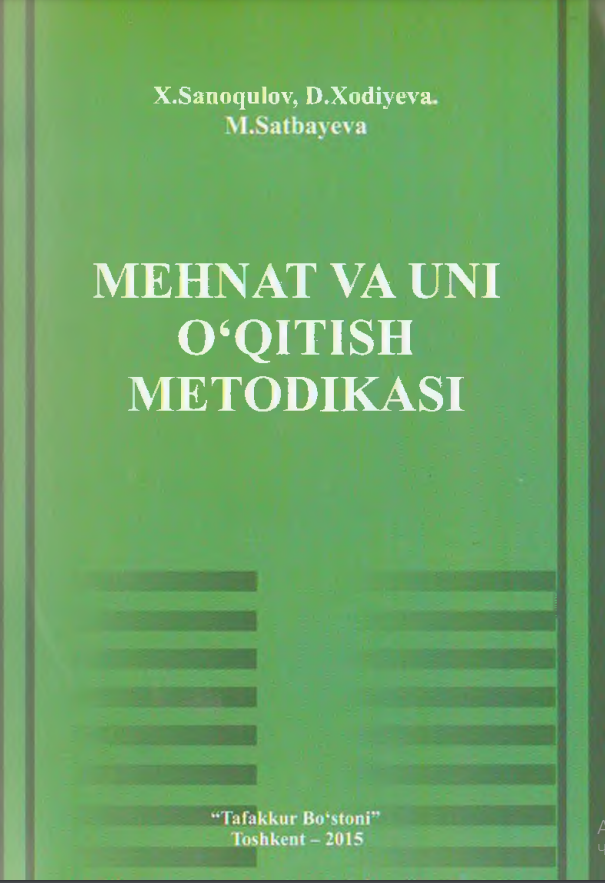 Mehnat va uni o`qitish metodikasi