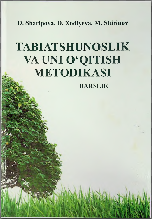 Tabiatshunoslik va uni o'qitish metodikasi