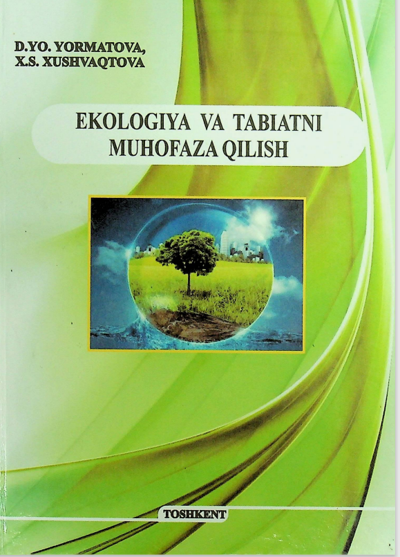 Ekologiya va tabiatni muhofaza qilish