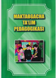 Maktabgacha ta`lim pedagogikasi