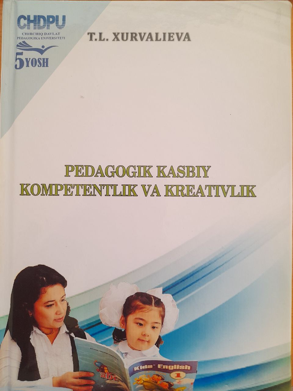 Pedagogik kasbiy kompetentlik va kreativlik