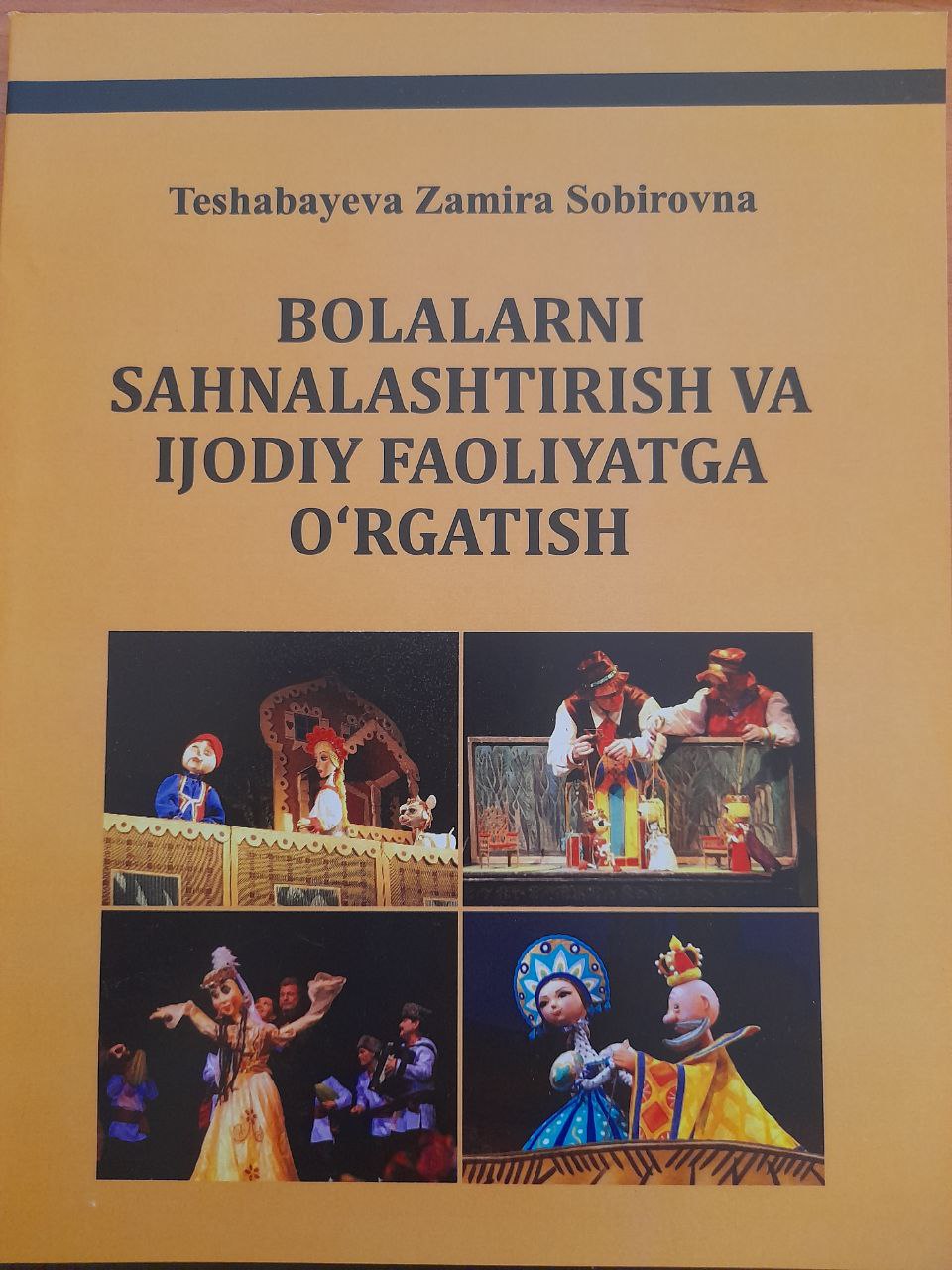 Bolalarni sahnalashtirish va ijodiy faoliyatga o'rgatish