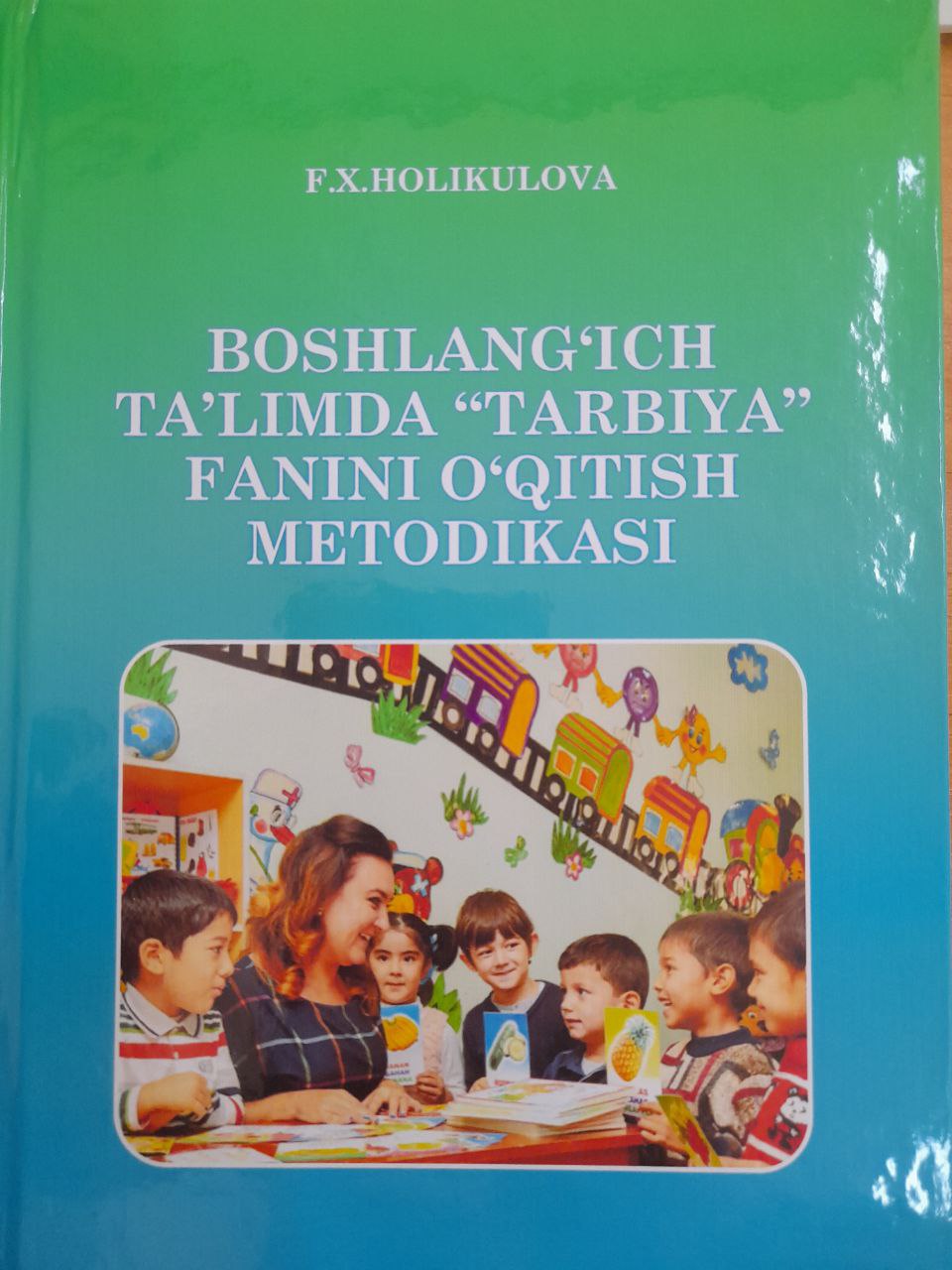 Boshlang'ich ta'limda "Tarbiya" fanini o'qitish metodikasi