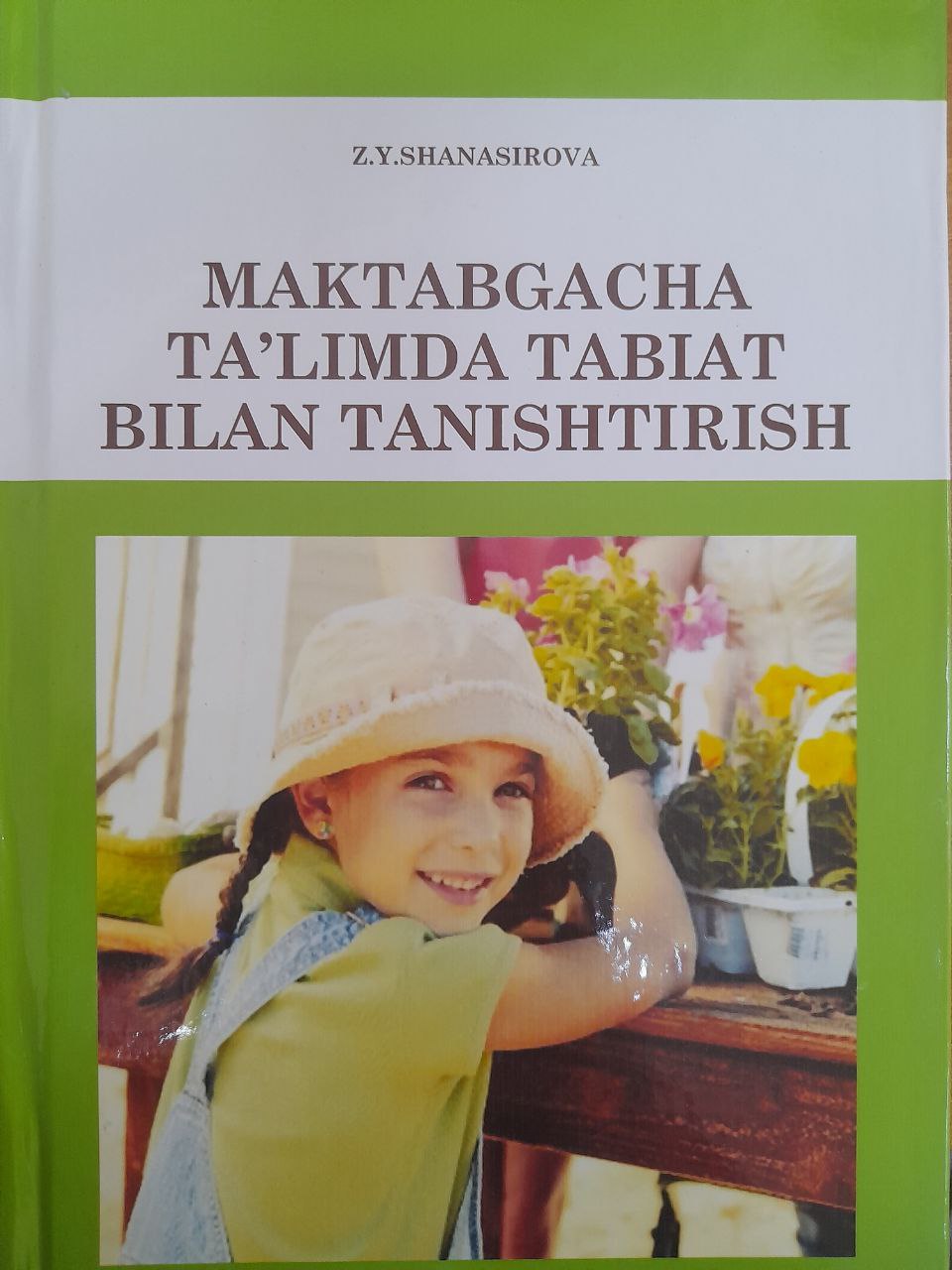 Maktabgacha ta'limda tabiat bilan tanishtirish