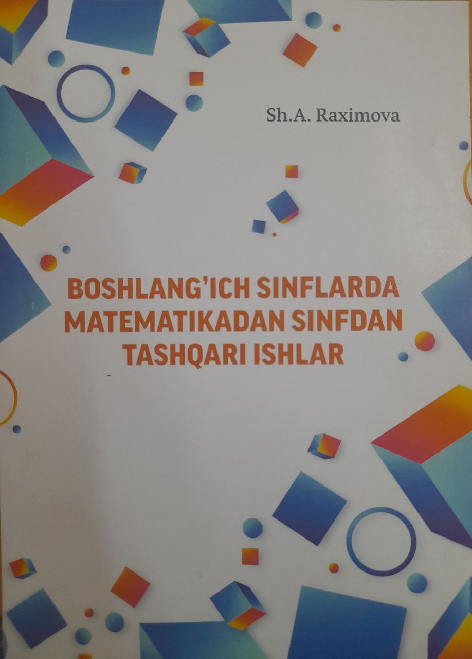 Boshlang'ich sinflarda matematikadan sinfdan tashqari ishlar (1-qism)