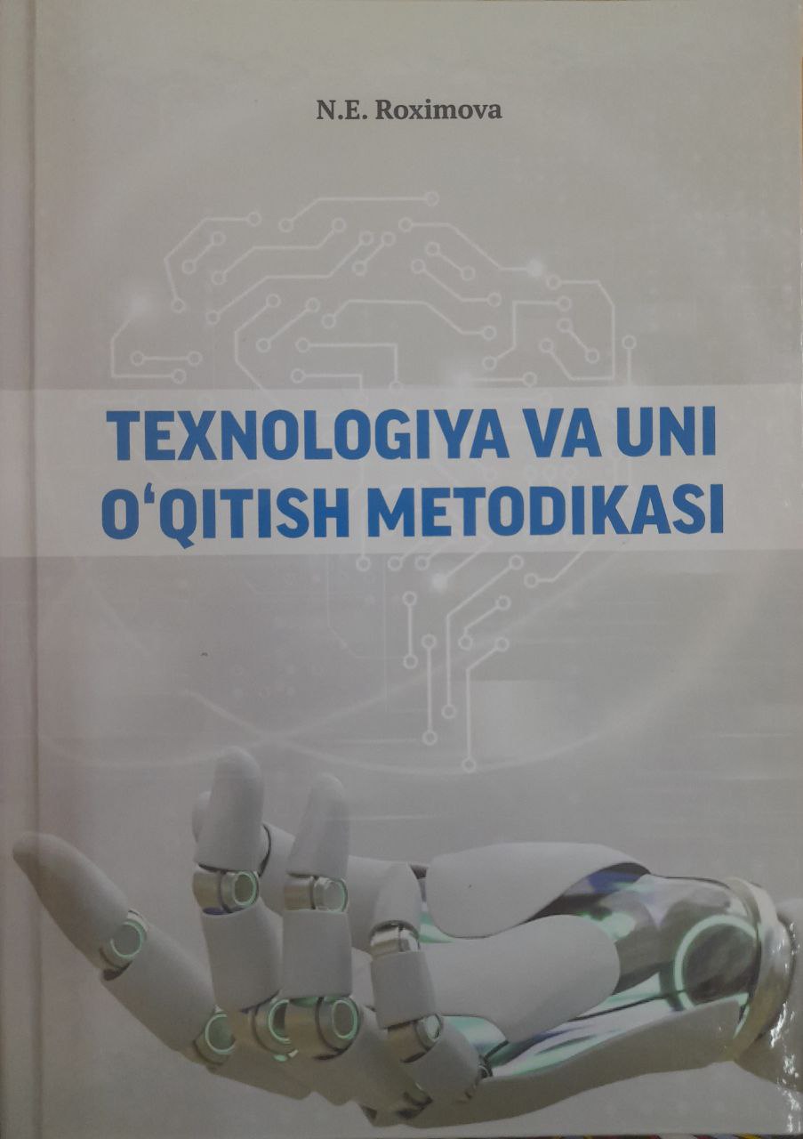 Texnologiya va uni o'qitish metodikasi