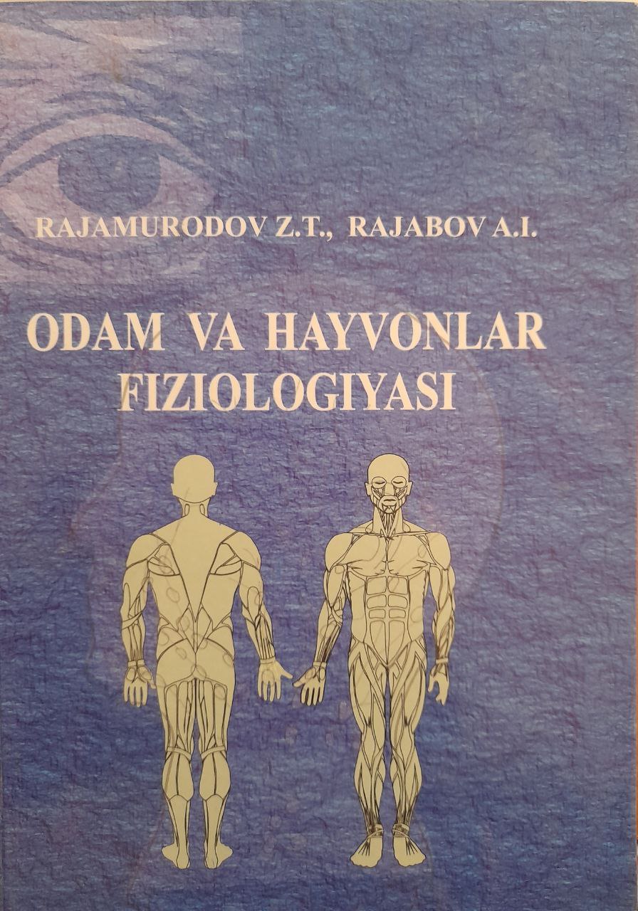 Odam va hayvonlar fiziologiyasi