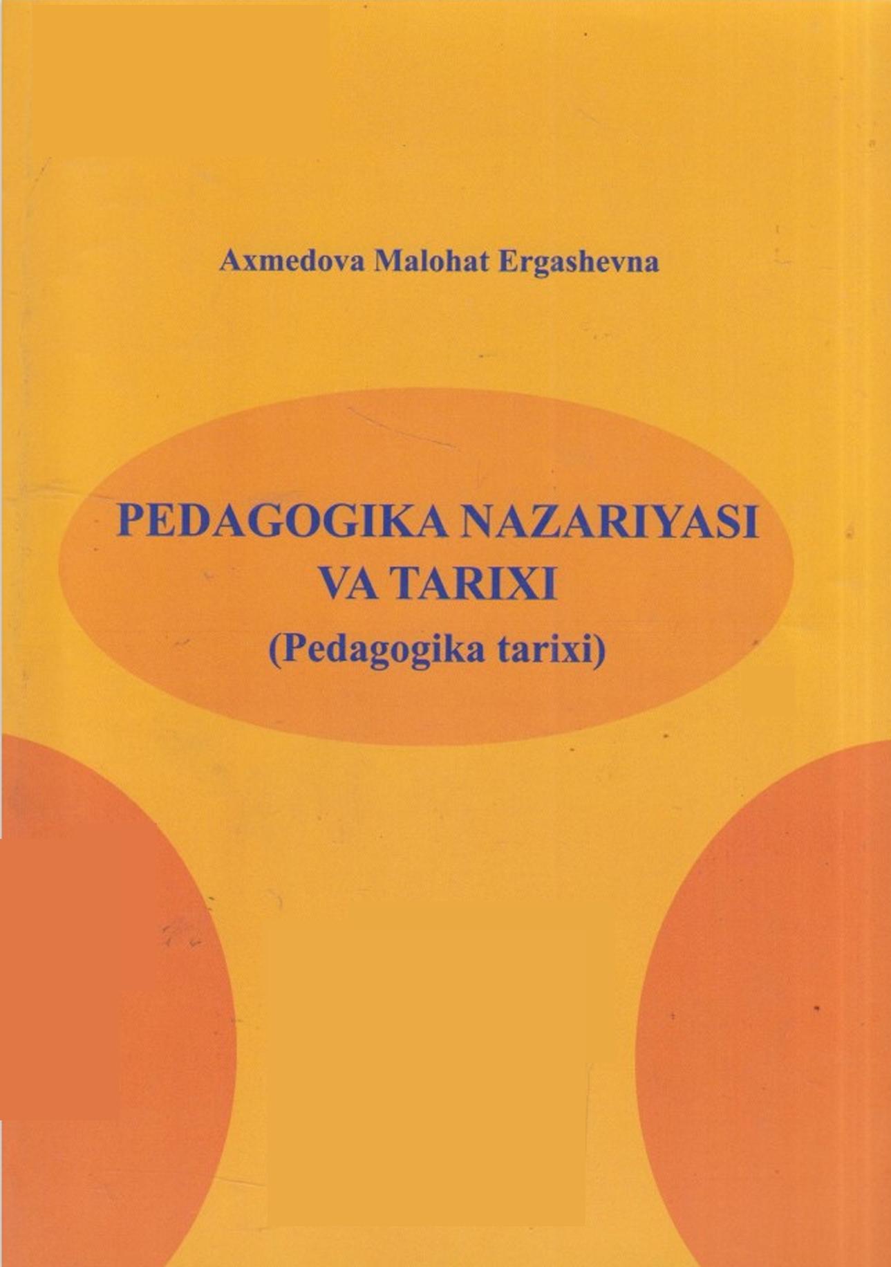 Pedagogika nazariyasi va tarixi