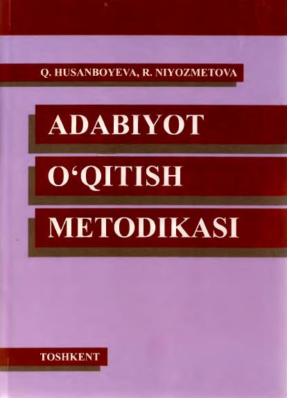 Adabiyot o`qitish metodikasi