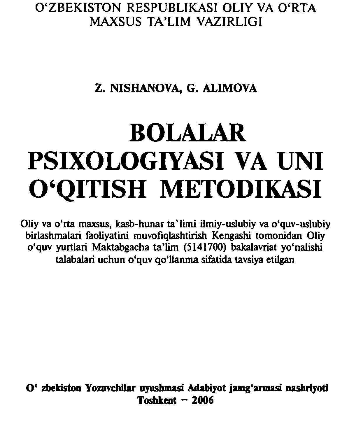 Bolalar psixologiyasi va uni o'qitish metodikasi