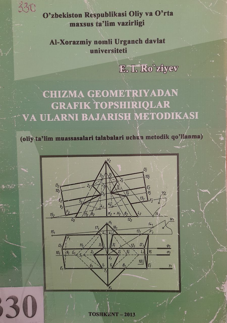 Chizma geometriyadan grafik topshirilar va ularni bajarish metodikasi