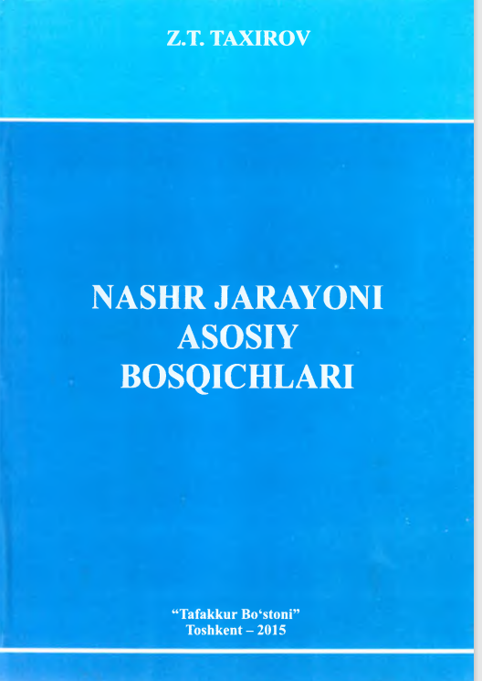 Nashr jarayoni asosiy bosqichlari