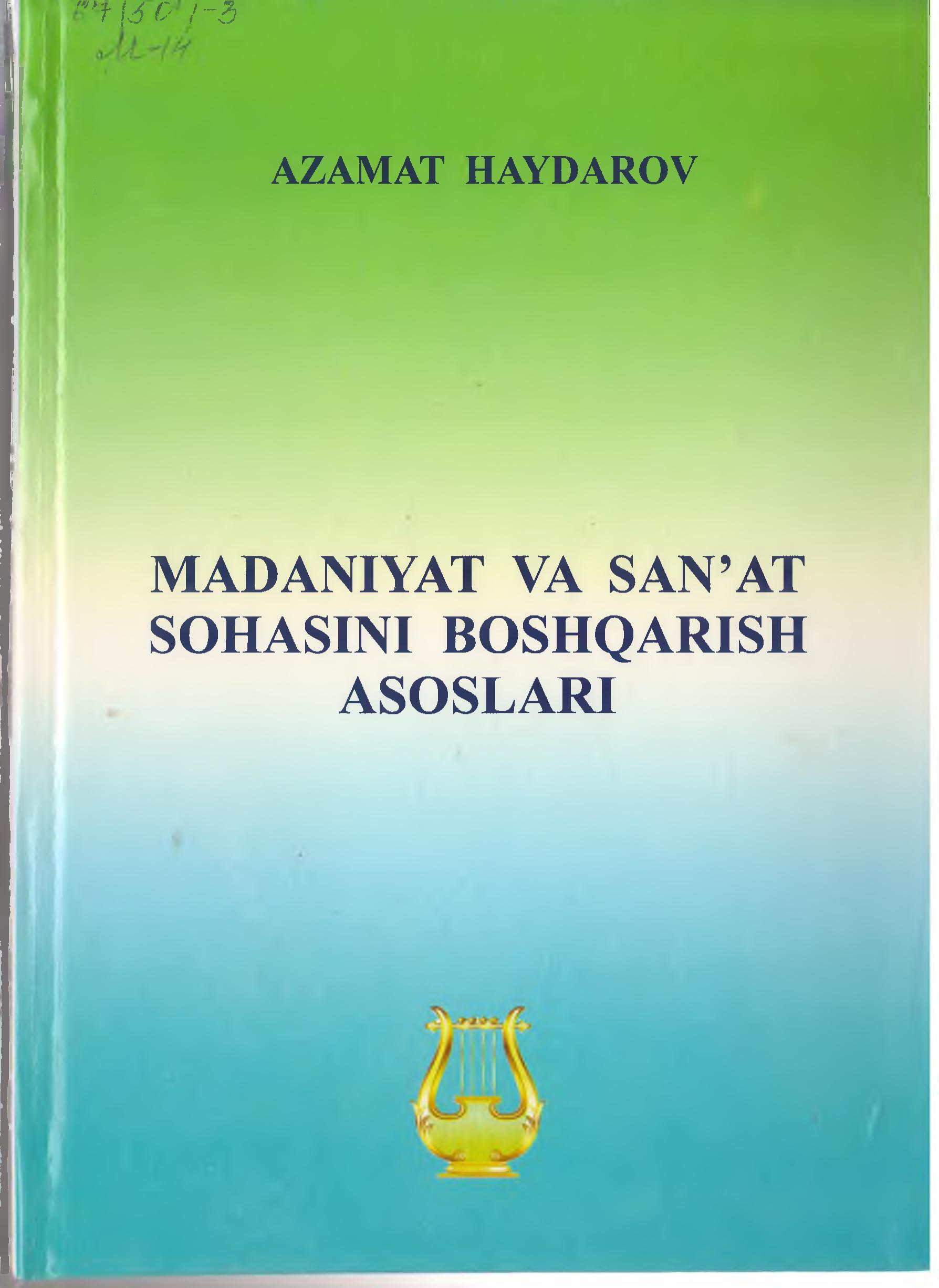 Madaniyat va san’at sohasini boshqarish asoslari