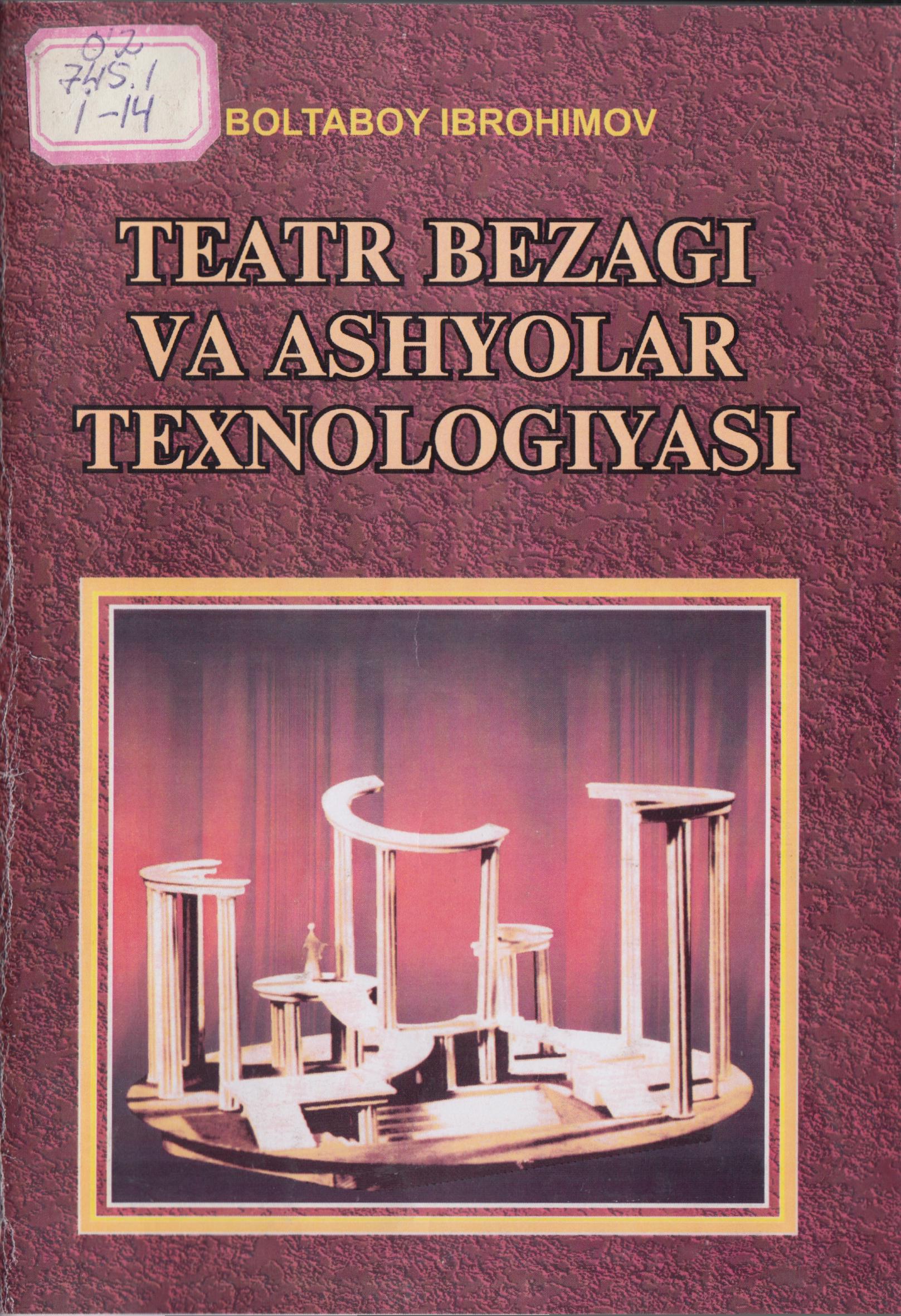 Teatr bezagi va ashyolar texnologiyasi