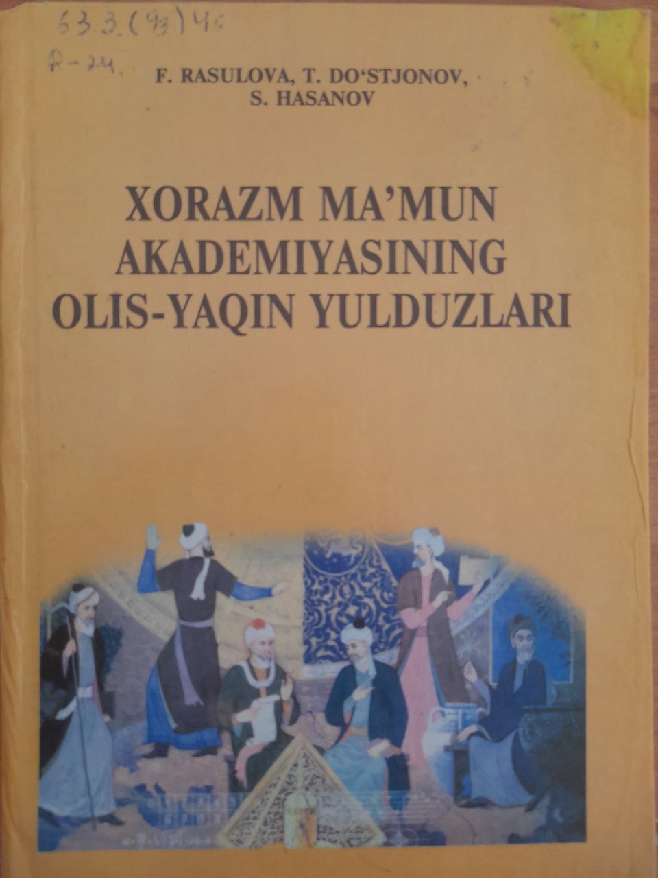 Xorazm Ma'mun akademiyasining olis-yaqin yulduzlari