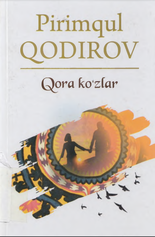 Qora ko`zlar. Roman