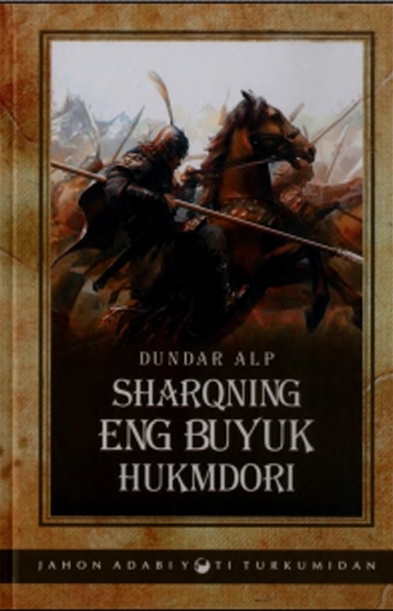 Sharqning eng buyuk hukmdori